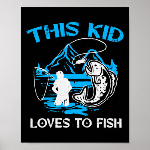 Kids This Kid Loves To Fish Cute Boys Girls Kids T Poster