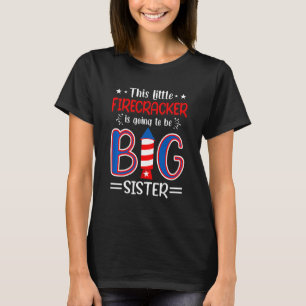 Kids This Little Firecracker Is Going To Be Big Si T-Shirt