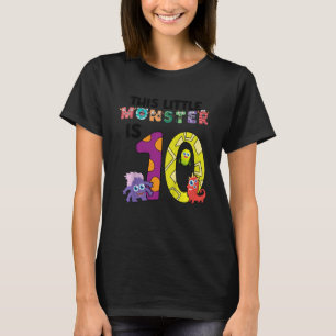 Kids This Little Monster is 10 Year Old 10th Birth T-Shirt