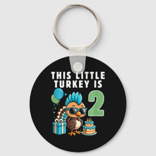 Kids This Little Turkey Is 2 Thanksgiving Day Key Ring
