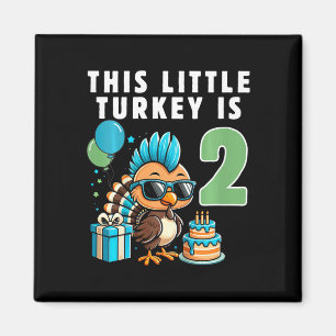 Kids This Little Turkey Is 2 Thanksgiving Day Magnet