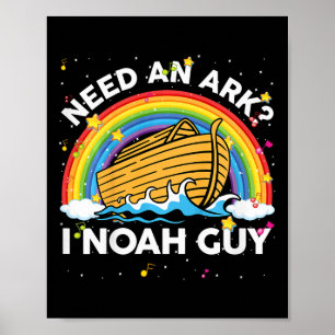 Kids Toddler Kid Need Ark I Noah Guy Christian Eas Poster