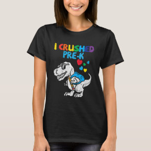 Kids Trex Hearts Backpack I Crushed Prek Last Day T-Shirt