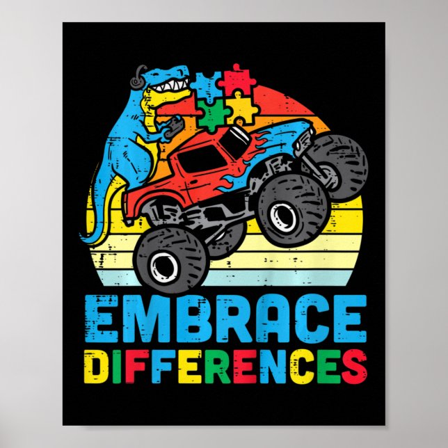 Kids Trex Monster Truck Embrace Differences Autism Poster (Front)