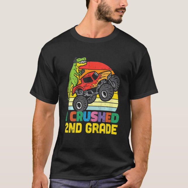 Kids Trex Monster Truck I Crushed 2nd Grade Last D T-Shirt (Front)