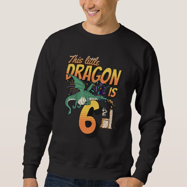 Kids Turning 6 Years Old Birthday Kids Boy Dragon  Sweatshirt (Front)
