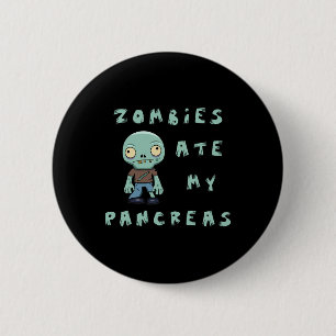 Kids Type 1 Diabetes Halloween - Zombies Ate Pancr 6 Cm Round Badge
