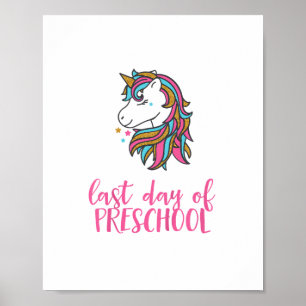 Kids Unicorn Last Day of Preschool Shirt for Girls Poster