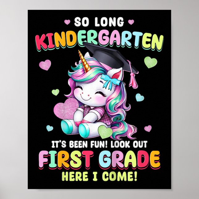 Kids Unicorn So Long Kindergarten Graduation Last  Poster (Front)
