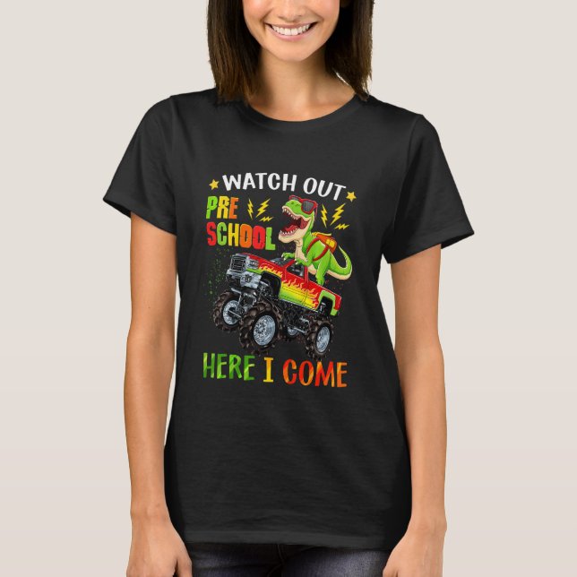 Kids Watch Out Preschool Here I Come Monster Truck T-Shirt (Front)