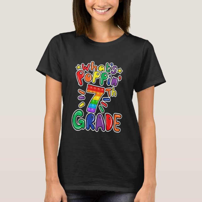 Kids What's Poppin' 7th Grade Of School Push It Po T-Shirt (Front)