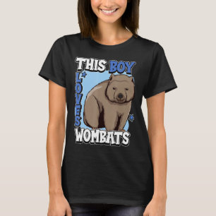Kids Wombat Quote Australia This Boy Loves Wombats T-Shirt