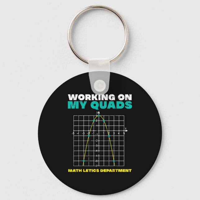 Kids Working Quads Math Saying Humor Key Ring (Front)