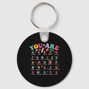 Kids You Are Letters Alphabet Abcs School Student Key Ring