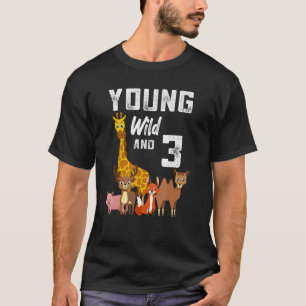 Kids Young Wild & 3 3rd B Day Party Safari Zoo Ani T-Shirt