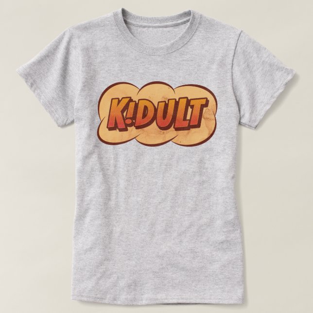 KIDULT - An Adult who is a Kid at heart - Cartoon  T-Shirt (Design Front)