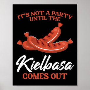 Kielbasa Poland Meat Sausage Food Lover Polish Men Poster