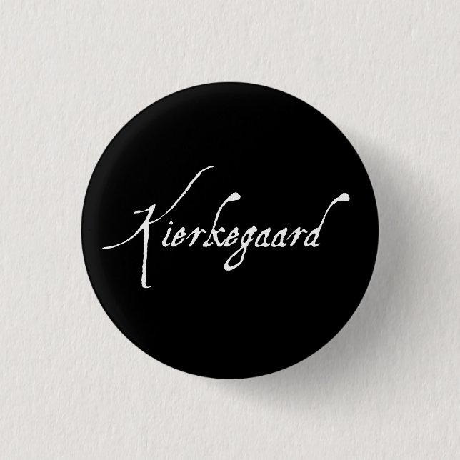 "KIERKEGAARD" 1.25-inch 3 Cm Round Badge (Front)