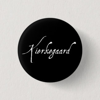 "KIERKEGAARD" 1.25-inch 3 Cm Round Badge