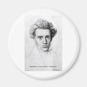 Kierkegaard "Love Yourself" Love Quote Gifts Etc Magnet