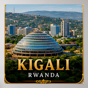 Kigali Green Hills and Modern Rwandan Skyline Poster