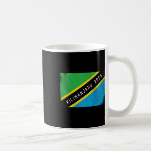 Kilimanjaro 2025 Tanzania Flag Mount Kilimanjaro C Coffee Mug