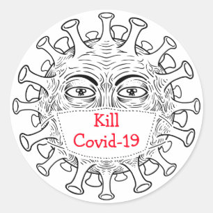 Kill Covid-19 Classic Round Sticker