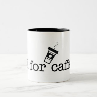 Kill for Caffeine Two-Tone Coffee Mug
