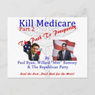Kill Medicare Part 2 Postcard