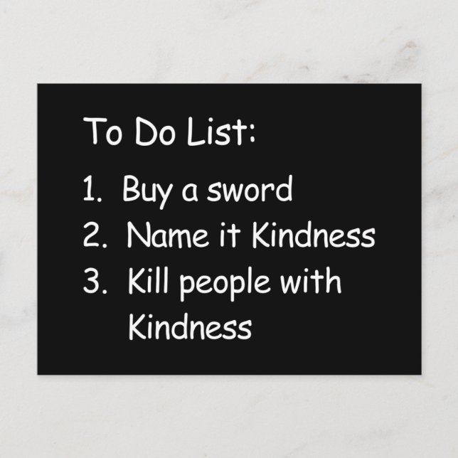 Kill Peole With Kindness Postcard (Front)