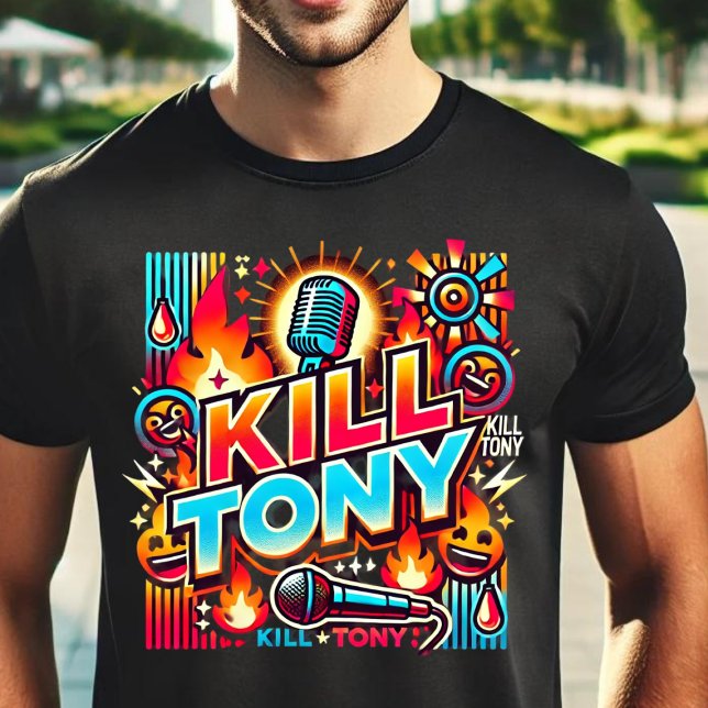 Kill Tony: The Ultimate Comedy Experience T-Shirt (Creator Uploaded)
