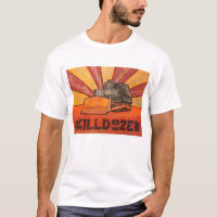Killdozer Tee