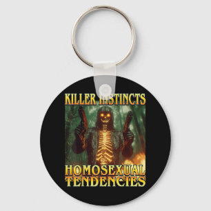 Killer Instincts Homoual Tendencies - Funny Skelet Key Ring