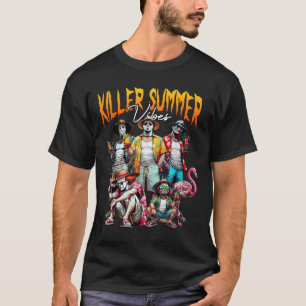 Killer Summer Vibes Beach Vacation Funny Horror Su T-Shirt