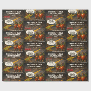 Killer Tomato Squirrels Movie Parody Wrapping Paper