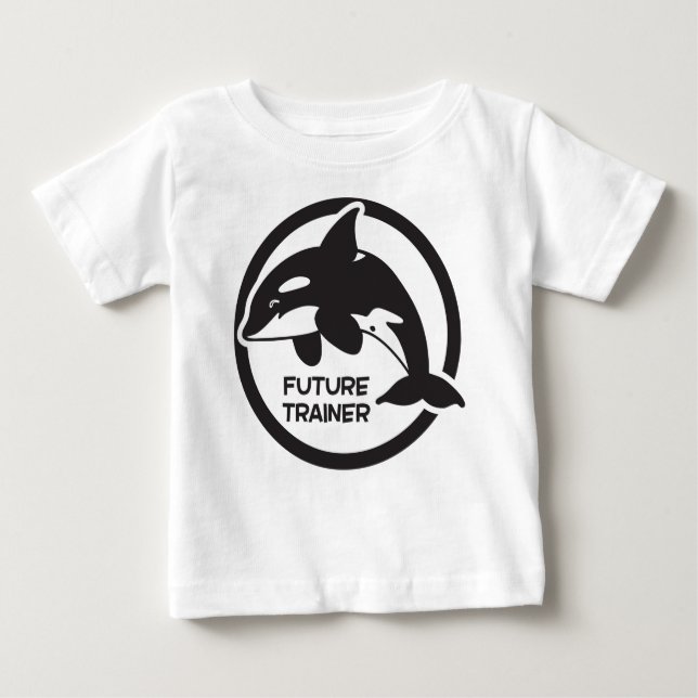 Killer whale future trainer baby T-Shirt (Front)