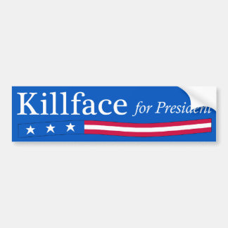 Killface for President Bumper Sticker