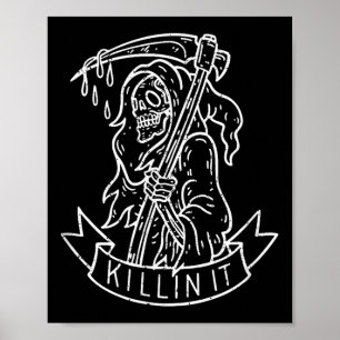 Killin It, Funny Grim Reaper Distressed Tattoo Art Poster