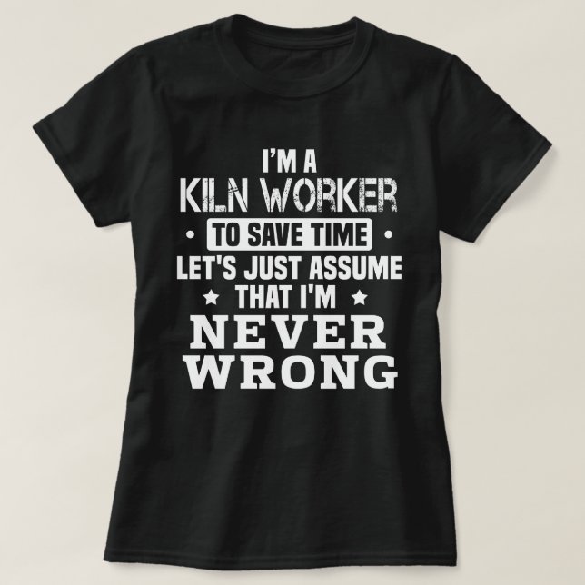 Kiln Worker T-Shirt (Design Front)