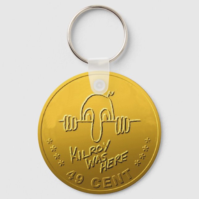 Kilroy Was Here Key Ring (Front)