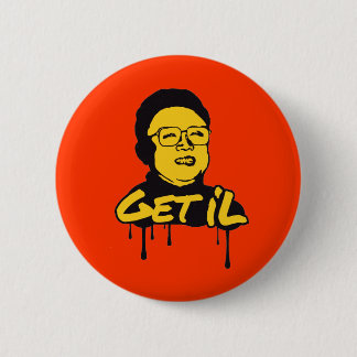 Kim Jong Il - Get's Il 6 Cm Round Badge