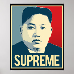 Kim Jong Un - Supreme - Propaganda Poster -