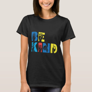 Kind Asl Love Sign Language Hand Autism Awareness T-Shirt