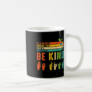 Kind Asl Sign Language Hand Autism Awareness Kindn Coffee Mug