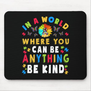 Kind Autism Awareness Asl Mum Teacher Kindness 18 Mouse Pad