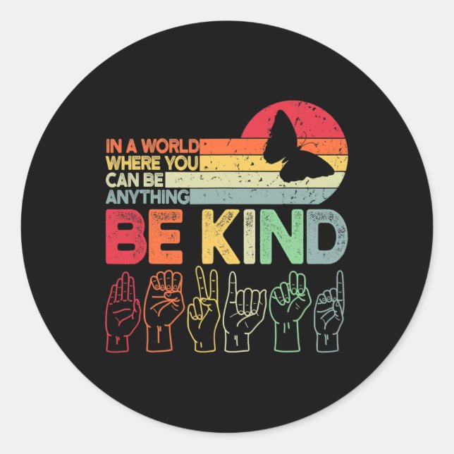 Kind Autism Awareness Asl Mum Teacher Kindness 2  Classic Round Sticker (Front)