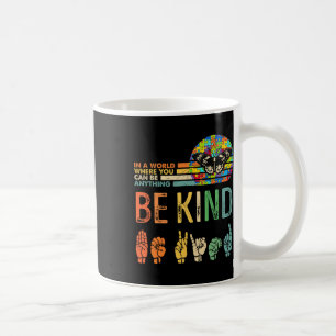 Kind Autism Awareness Asl Mum Teacher Kindness 3  Coffee Mug