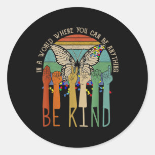 Kind Autism Awareness Asl Mum Teacher Kindness Classic Round Sticker
