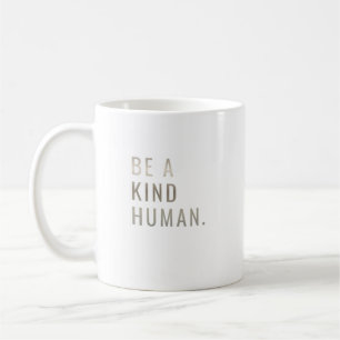 kind coffee mug