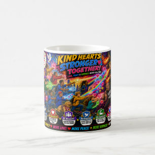 Kind Hearts, Stronger Together Coffee Mug